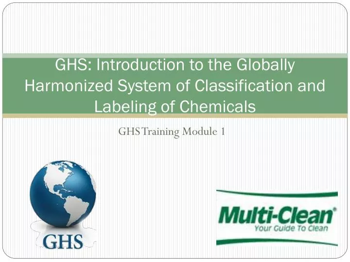ghs introduction to the globally harmonized system of classification and labeling of chemicals