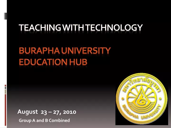 teaching with technology burapha university education hub