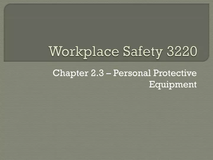 workplace safety 3220