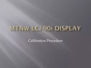 MTNW LCI-90 i Display