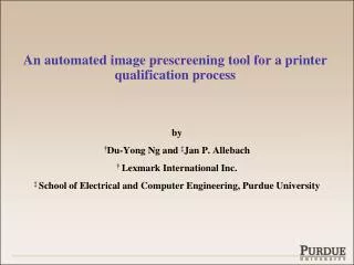 An automated image prescreening tool for a printer qualification process