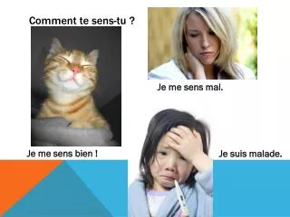 comment te sens tu