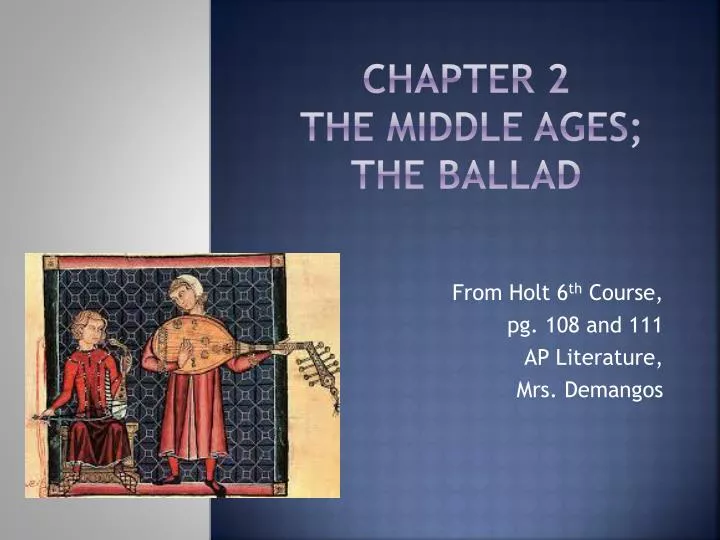chapter 2 the middle ages the ballad