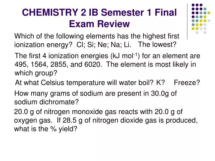 chemistry 2 ib semester 1 final exam review