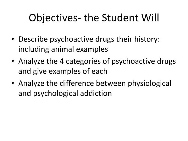 objectives the student will