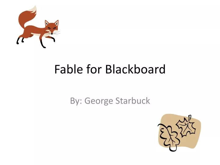 fable for blackboard