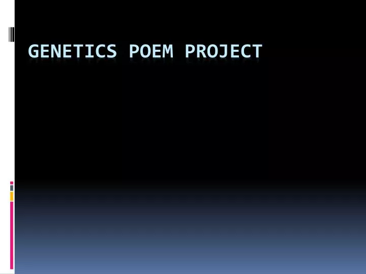 genetics poem project