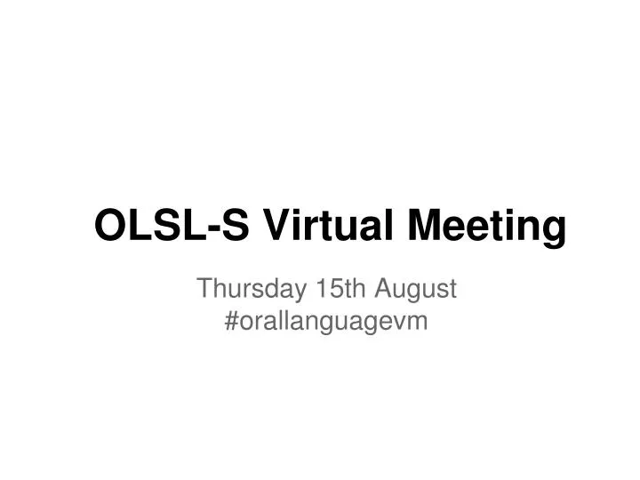 olsl s virtual meeting
