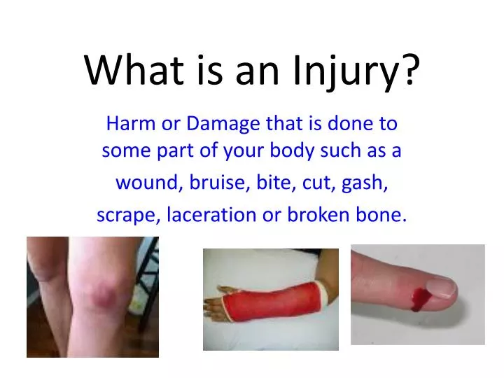 what is an injury