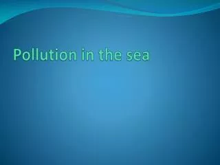 Pollution in the sea