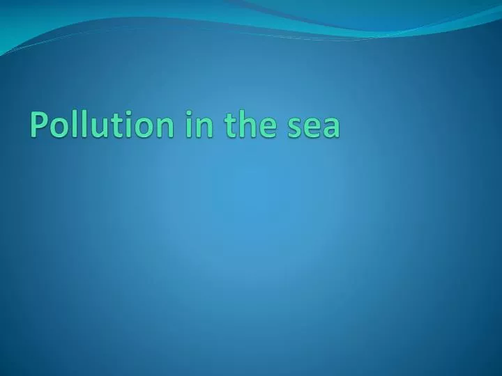 pollution in the sea