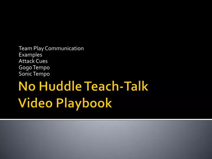 team play communication examples attack cues gogo tempo sonic tempo