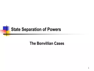 State Separation of Powers