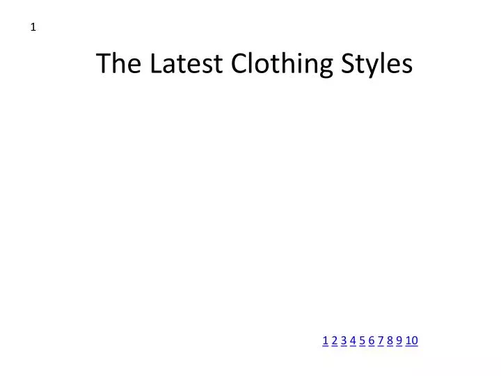 the latest clothing styles