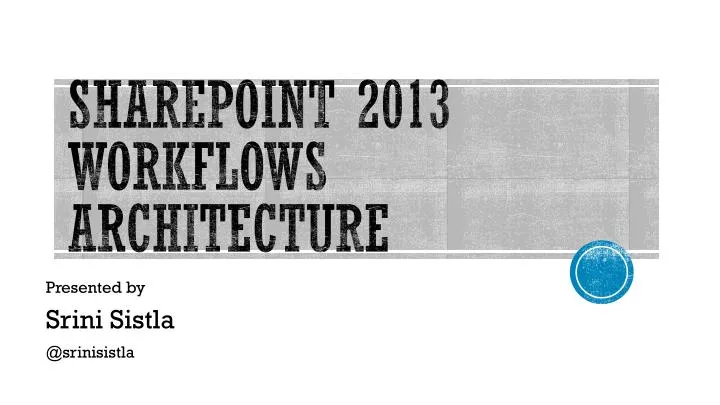 sharepoint 2013 workflows a rchitecture