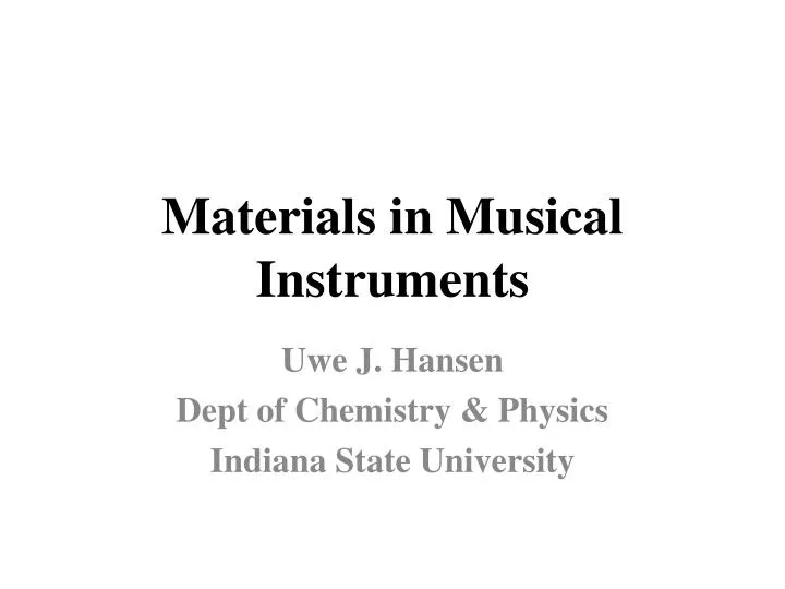 materials in musical instruments
