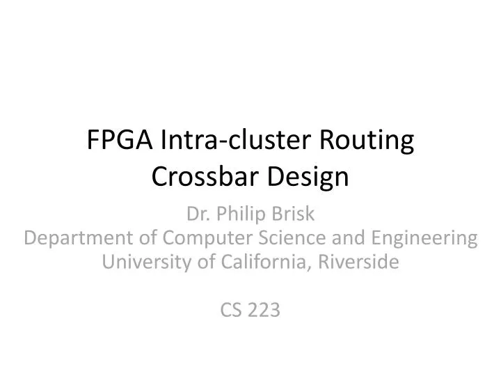 fpga intra cluster routing crossbar design