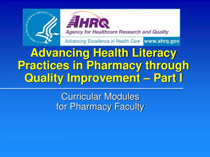 advancing health literacy practices in pharmacy through quality improvement part i