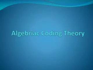 Algebriac Coding Theory