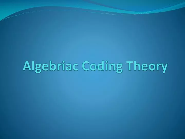 algebriac coding theory