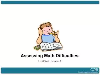 Assessing Math Difficulties