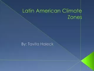 Latin American Climate Zones
