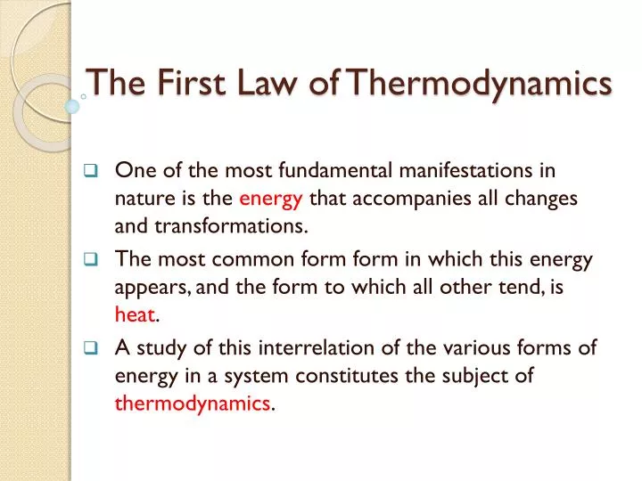 the first law of thermodynamics