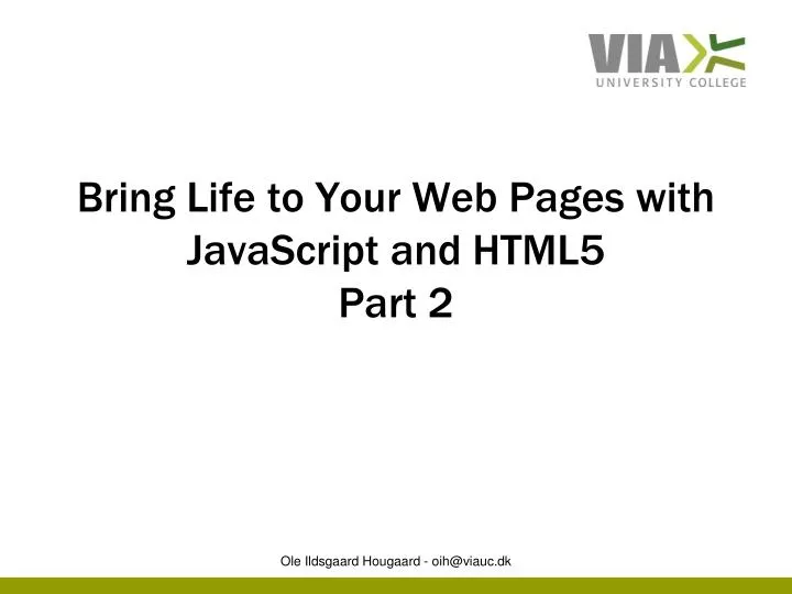 bring life to your web pages with javascript and html5 part 2