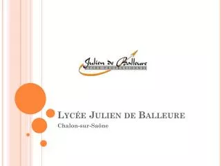 lyc e julien de balle ure