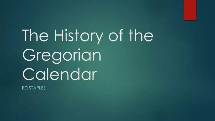 the history of the gregorian calendar
