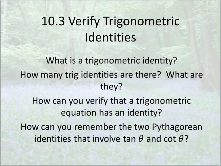 10 3 verify trigonometric identities