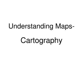 understanding maps
