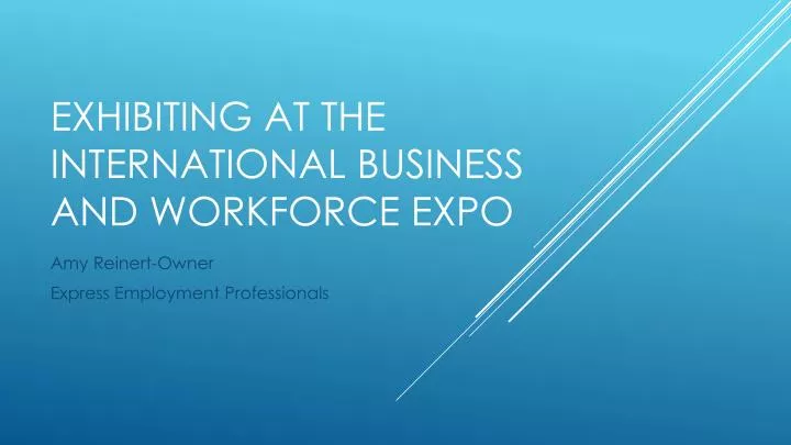exhibiting at the international business and workforce expo