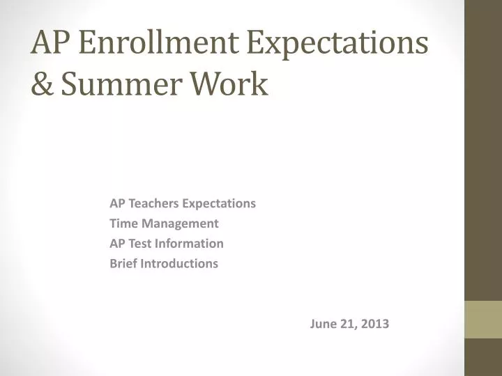 ap enrollment expectations summer work