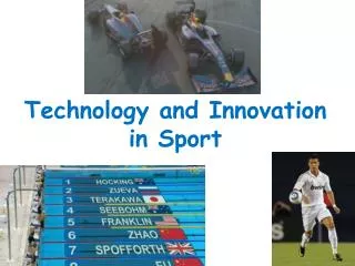 Technology and Innovation in Sport