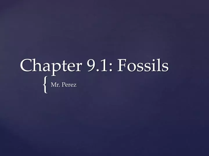 chapter 9 1 fossils