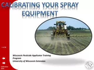 Calibrating your Spray equipment