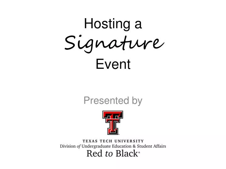 hosting a signature event