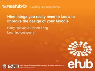 Nine things you really need to know to improve the design of your Moodle