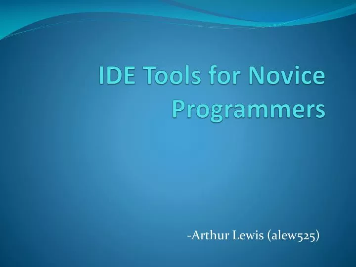 ide tools for novice programmers