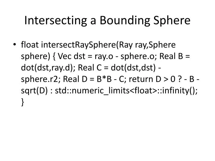 intersecting a bounding sphere