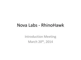 Nova Labs - RhinoHawk