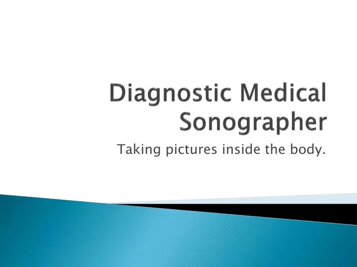 diagnostic medical sonographer