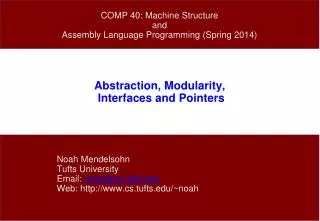 Abstraction, Modularity, Interfaces and Pointers