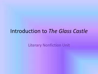Introduction to The Glass Castle