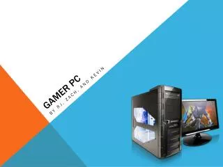 Gamer PC