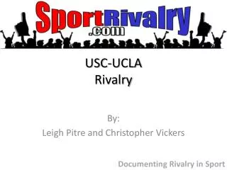 USC-UCLA Rivalry