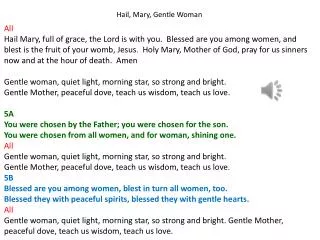 Hail, Mary, Gentle Woman All