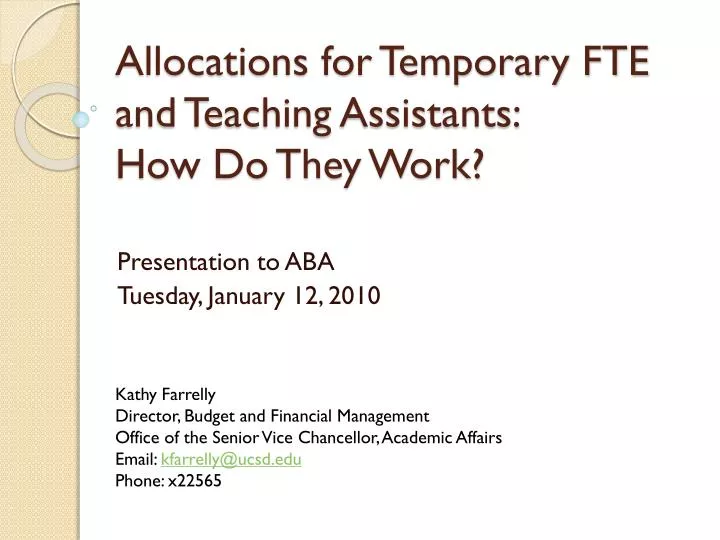 allocations for temporary fte and teaching assistants how do they work