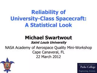 Reliability of University-Class Spacecraft: A Statistical Look